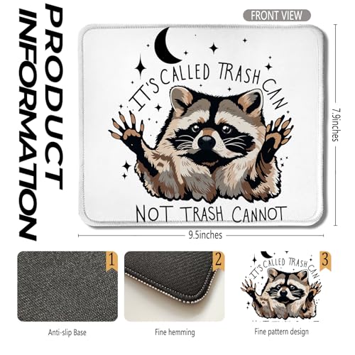 Funny Raccoon Mouse Pad 9.5x7.9 Inch, It's Called Trash Can Not Trash Cannot Raccoon Cute Mouse Pad Funny,Mousepad for Work Gaming Computers Laptop Office Desk Accessories - view 2