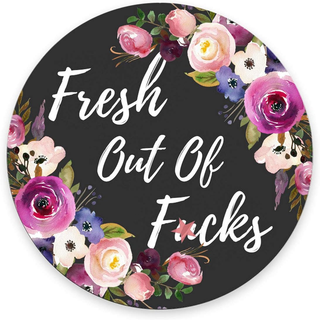 Fresh Out of f CKS Round Mouse pad,Funny Circular Mousepad,Mousepads,Desk Accessory,Cute Circular Mouse Pads Size 7.9 x 7.9 x 0.12 Inch
