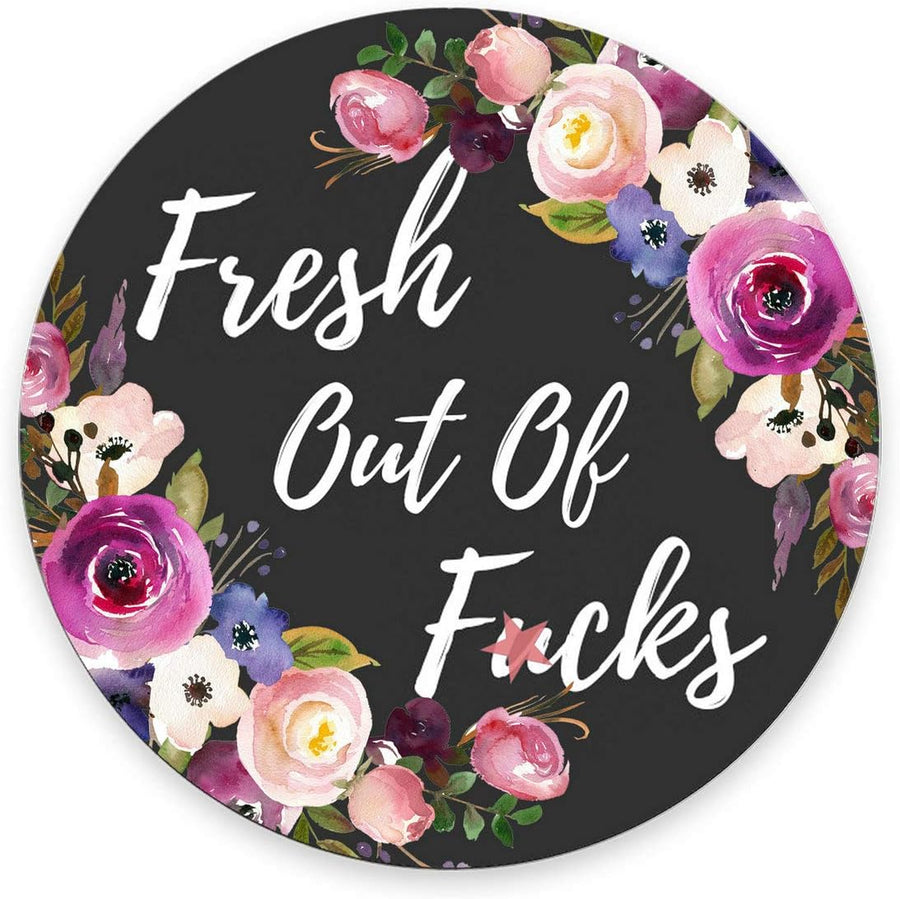 Fresh Out of f CKS Round Mouse pad,Funny Circular Mousepad,Mousepads,Desk Accessory,Cute Circular Mouse Pads Size 7.9 x 7.9 x 0.12 Inch